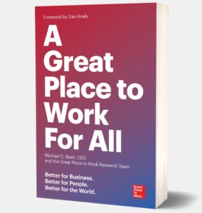 A Great Place to Work For All