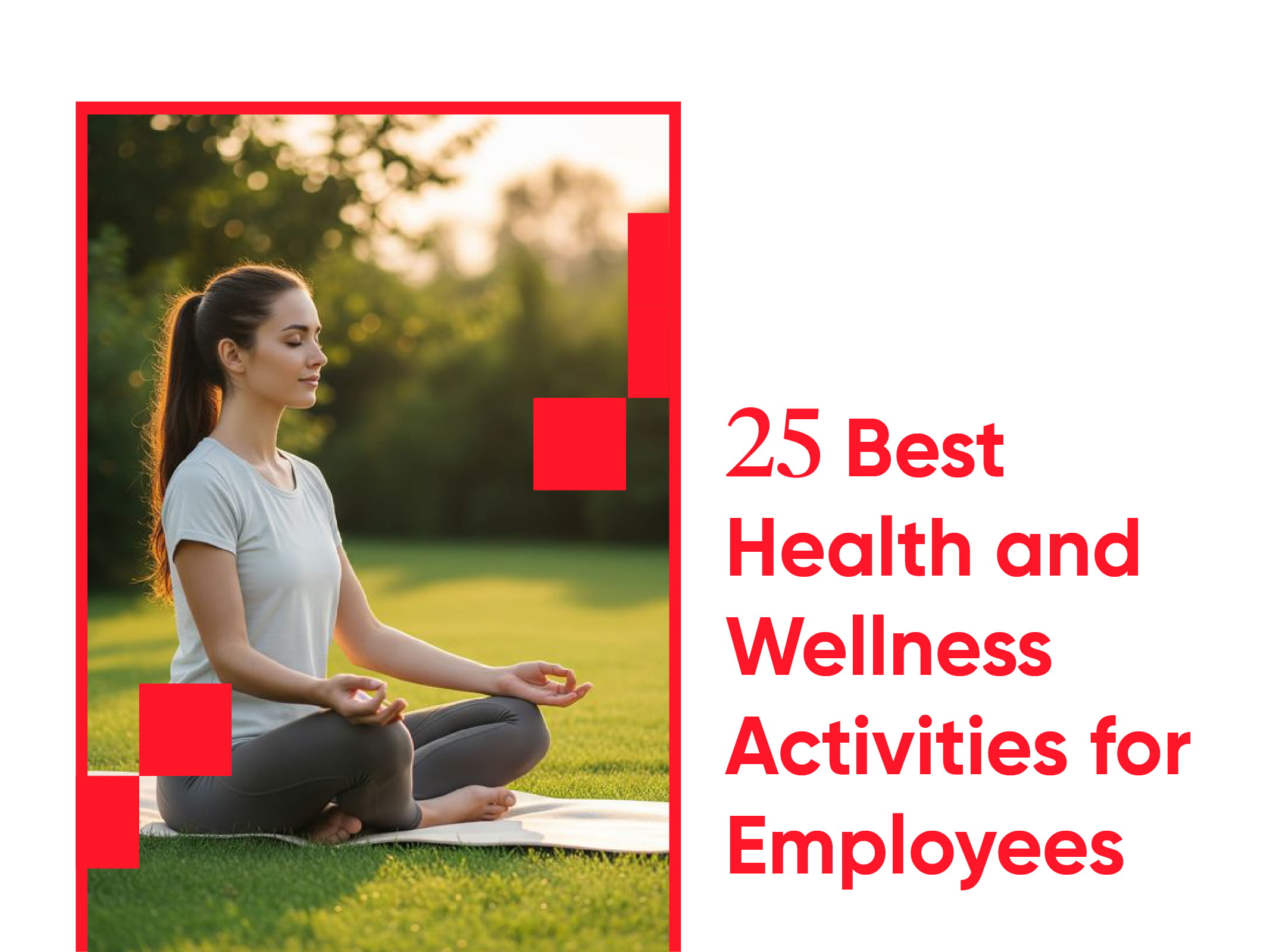 Best health and wellness activities